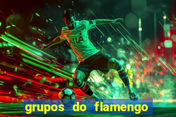 grupos do flamengo no whatsapp